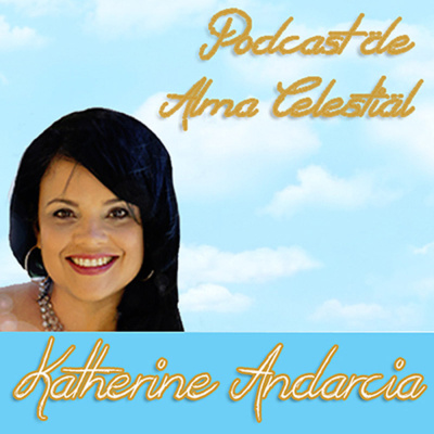 Podcast De Katherine Andarcia