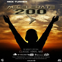 Nick Turner - ACCELERATE 200 Classic Vinyl Mix