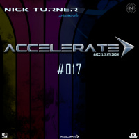 Nick Turner - ACCELERATE #017