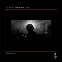 Pao Calderon @ ClubRoom [ Viña del Mar, Chile ]