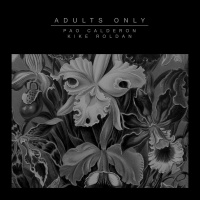 Pao Calderon - Proton radio @ Adults only