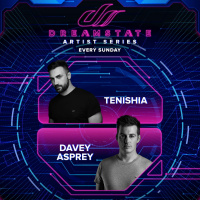 Dreamstate Artist Series (09th May 2021)