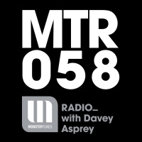 Monster Tunes Radio Episode 058 with Davey Asprey [Digitally Imported]