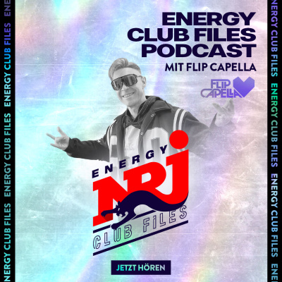 Energy Club Files Podcast - Flip Capella