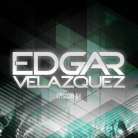 Dj Edgar Velazquez Podcast Episode 54 (July 2015)