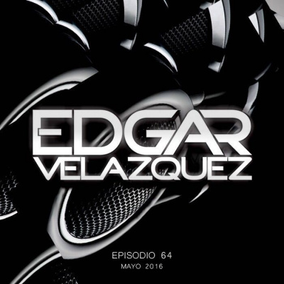 Dj Edgar Velazquezs Podcast
