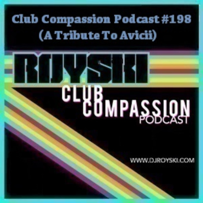 Royskis Club Compassion Podcast  Royskis Ride The 80s Wave