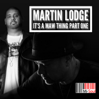 Martin Lodge It’s A MAW Thing Part One