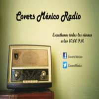 Covers México Radio 06 de Marzo 2015