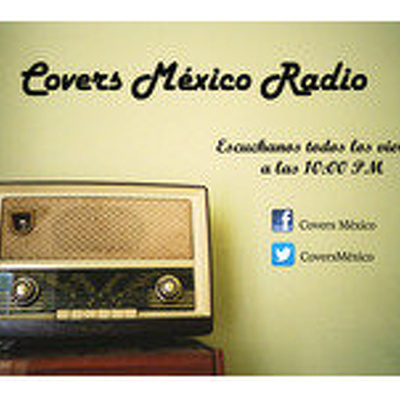Covers Mexico Radio
