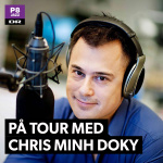På Tour Med Chris Minh Doky