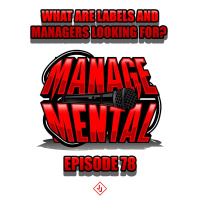 What are Labels and Managers Looking For?