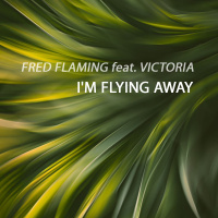 Fred Flaming feat. Victoria - Im Flying Away (Radio Mix) [SN Records]