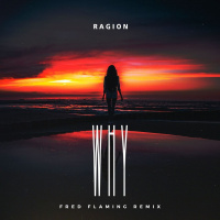 Ragion - Why (Fred Flaming Radio Mix) [MEGAO]