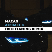 MACAN - ASPHALT 8 (Fred Flaming Radio Mix)