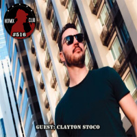 Episode 564: HotMix Club #516 - 10 Anos - Especial Clayton Stoco