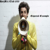 HotMix Club #50 - Especial Example