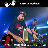 HotMix Club #387 - Especial CamelPhat no Carnaval 2019