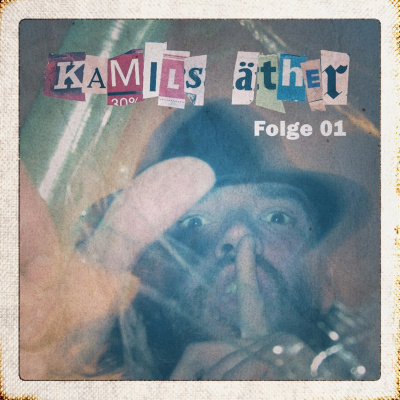 Kamils Äther