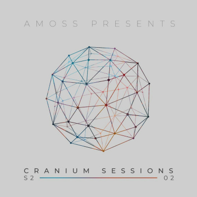 Amoss Presents The Cranium Sessions