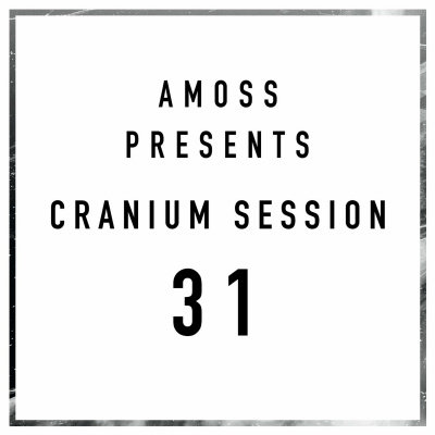 Amoss Presents The Cranium Sessions