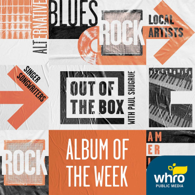 Out Of The Box Cd Of The Week With Paul Shugrue