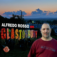 Glastonbury con Alfredo Rosso
