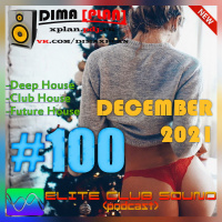 ELITE CLUB SOUND (podcast) #100 [Dec#2021]