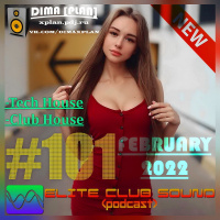 ELITE CLUB SOUND (podcast) #101 [Feb#2022]