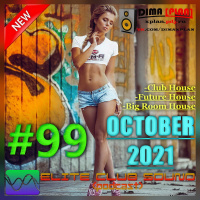 ELITE CLUB SOUND (podcast) #99 [October#2021]