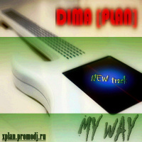 DIMA [PLAN] - [MY WAY]