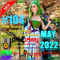 ELITE CLUB SOUND (podcast) #104 [May#2022]