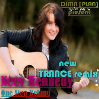 Neev Kennedy - One Step Behind (DIMA [PLAN] trance remix)