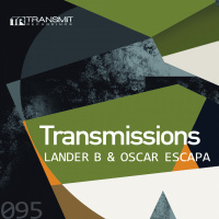 Transmissions 095 | Lander B  Oscar Escapa