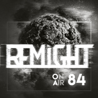 Remight - Remight On Air 084 (Hard) #84