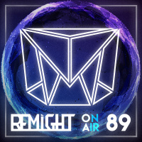 Remight - Remight On Air 089 #89