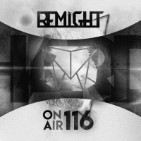 Remight On Air 116 (Hard) (Guest Mix - Alexander GL) #116