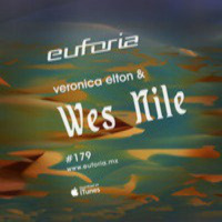 EUFORIA 179 - Veronica Elton pres. Wes Nile