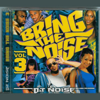 BRINGTHENOISE VOL 3 MIXTAPE (2004)