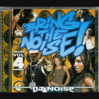 BRINGTHENOISE VOL 4 MIXTAPE (2004)