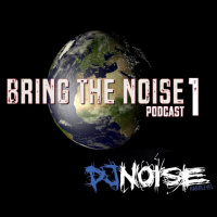 BRINGTHENOISE PODCAST 1