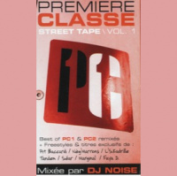 MIXTAPE PREMIERE CLASSE MIX BY DJ NOISE