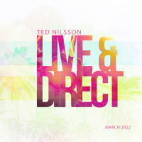 Episode 4: Ted Nilsson - Live  Direct March 2022