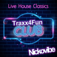 Live House Classics by Nickovibe [Traxx4Fun Club]