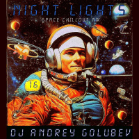 DJ Andrey Golubev - Night Lights #16 (capsule space chillout mix)