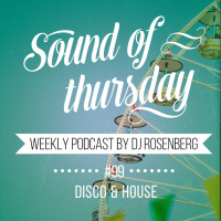 Dj Rosenberg - SOT #99 (Disco  House)