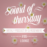 DJ Rosenberg - SOT #105 (Lounge)