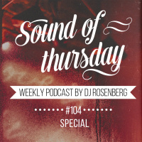 DJ Rosenberg - SOT #104 (Special)