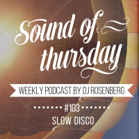 Dj Rosenberg - SOT #103 (Slow Disco)