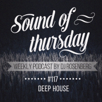 Dj Rosenberg - SOT #117 (Deep House) #117